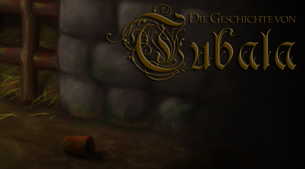 Du betrachtest gerade Die Geschichte von Tubala: Kapitel 1 – Der Ausbruch (Teil 1)