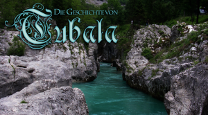 Mehr über den Artikel erfahren Die Geschichte von Tubala: Kapitel 2 – Die Flucht (Teil 3: Die Klamm)